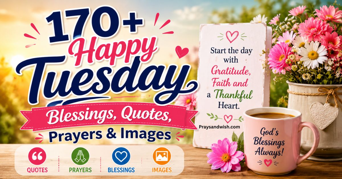 170-happy-tuesday-blessings-quotes-prayers-and-images