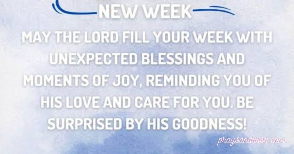New Week Blessings Quotes to Start Your Week Right