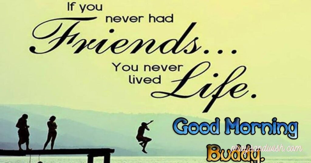 Good Morning Messages for Your Best Friend