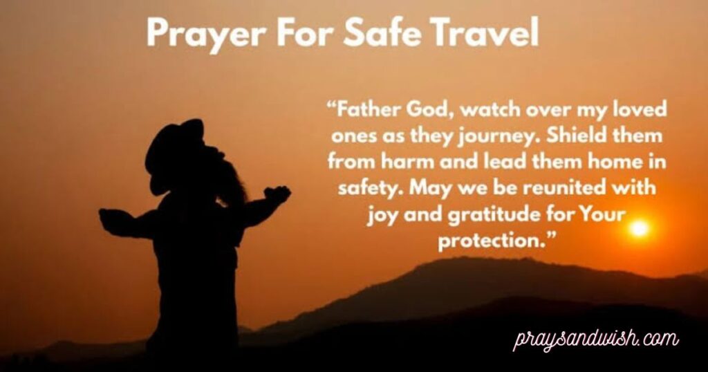 Powerful Prayer for Safe Travel Before Leaving Home