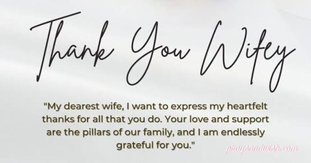 Thank You Messages and Love Quotes for Wife