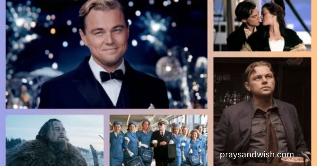 Leonardo DiCaprio Best Movies and Biggest Achievements