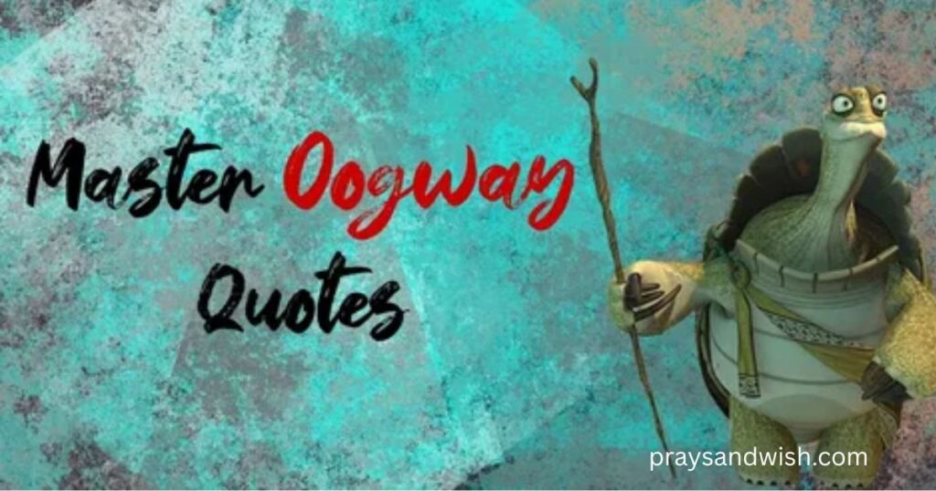 Master Oogway Quotes About Strength, Courage, and Becoming Better