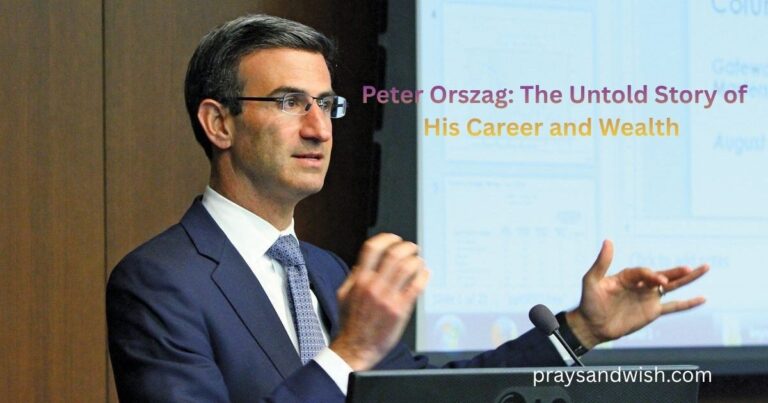 Peter Orszag: The Untold Story of His Career and Wealth 