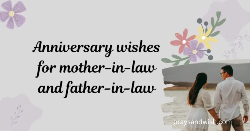 Romantic Happy Anniversary Quotes for Father & Mother-in-Law